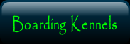 Boarding Kennels.