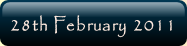 28th February 2011.