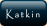 Katkin.